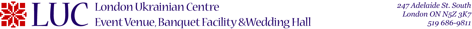 LUC (logo) | London Ontario Wedding Hall, Banquet Hall Facility and Event Venue / London Ukrainian Centre - 247 Adelaide Street South, London Ontario, N5Z 3K7